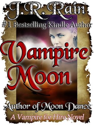 cover image of Vampire Moon (Vampire for Hire #2)